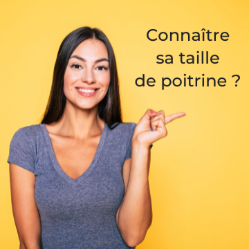 Choisir le bon soutien-gorge, c'est avant tout connaître sa taille de poitrine